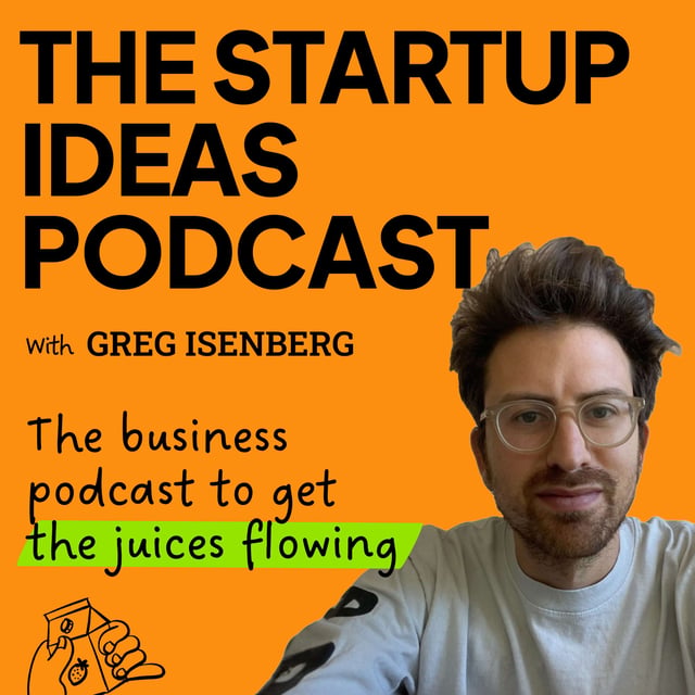 Startup Ideas Podcast